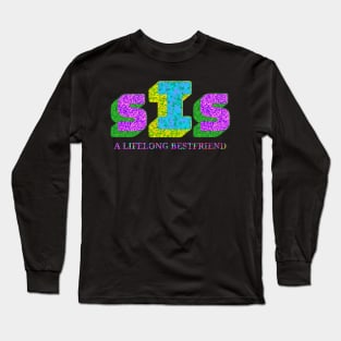 Sis Long Sleeve T-Shirt